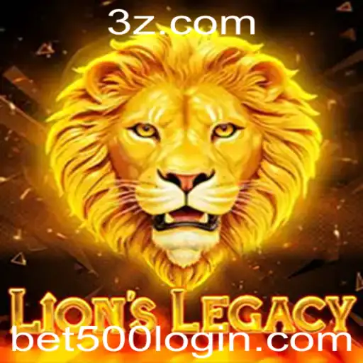 Descubra LionsLegacy: O Jogo de Estratégia Inspirador com bet500